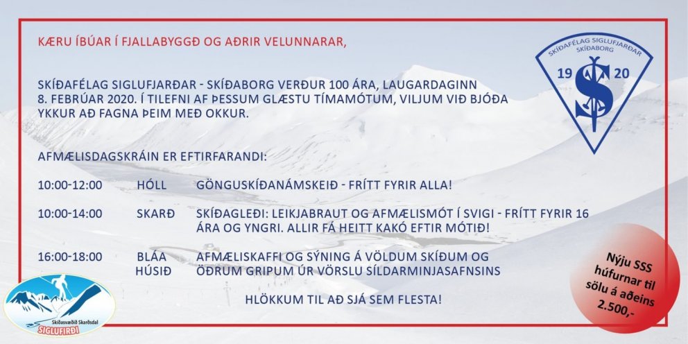 100 ára afmæli Skíðafélags Siglufjarðar Skíðaborg